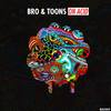 On Acid (Original Mix) - Bro & Toons