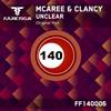 Unclear (Original Mix) - McAree&Clancy