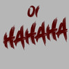 Oi Hahaha - Ironic Project