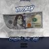 Chasin' the Bag (Explicit) - TitosKey