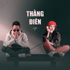 Thằng Điên (Lofi) - JustaTee&NS Records