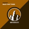 Back That Thing - PHNTM