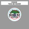 Take Me Higher (DJ Looney Tune's Desert Storm Mix) - Freeze&DJ Looney Tune