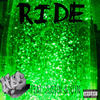 Ride (Explicit) - LBL&Justin&QTN