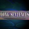 Long Sentences - 3 Steps Ahead