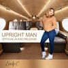 Upright Man - Lady E