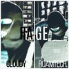 Rage (Explicit) - Roamtech.&cloudy 