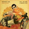 Room In Here (Explicit) - Anderson .Paak&The Game&Sonyae Elise