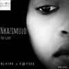 Nkazimulo (The Glory) - BlairK&K@ysee