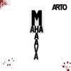 Mahahaava (Explicit) - Arto