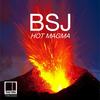 Hot Magma (Original Mix) - Bsj