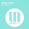 Fly Away (Original Mix) - Danny Young