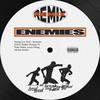 Enemies (Remix) - Young Les Paul&Tasty Dalsy&Luca Ching&Adrian Koslov&Chris Walker