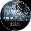 Wavechasing (Original Mix) - Single Cell