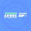 Level Up - Klave&Marvin Divine