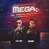 Mega de Porto Alegre (Explicit) - MC K9&DJ Ryder