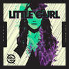 Little Gurl - IYFFE&Dirt Monkey