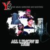 All I Know Is This(feat. Mr.813, Raybudsky, & RedStryke) (Explicit) - YBless&Mr.813&Raybudsky&RedStryke