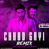 Chhad Gayi (DJ Hardik Remix) - Guru Randhawa&DJ Hardik