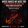 Music Makes Me Miss You (feat. City Chief & David Ray) (Explicit) - Trainwreck Kenny&City Chief&David Ray