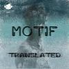 Translated - Motif