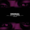 Unusual - Jullian Gomes&B. Bravo&Jullian Amaro Gomes&Adam Mori