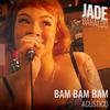 BAM BAM BAM!(Acústico) - Jade Baraldo