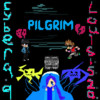 Pilgrim (feat. Louis 1520) - CYBER 99&Louis 1520(刘志德)