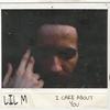 Sincerely(feat. Ihatedriew) (Explicit) - Lil M&Ihatedriew