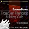 New York (Original Mix) - Gamero Brown