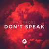 Don’t Speak - Max Pross