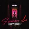 Someone Else (Stripped Back) - Private Zero