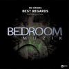 Best Regards (Original Mix) - No Drama