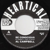 Be Conscious - Al Campbell&Heartical Sound&G.L Brown