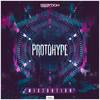 Protohype (Original Mix) - Mistortion