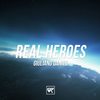 Real Heroes (Original Mix) - Giuliano Daniel