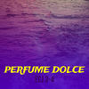 Perfume Dolce (Explicit) - ECJ 3-4