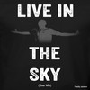 Live in the Sky (Tour Mix) - Freddy Jackson