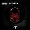 Never Ends - Adellacosta