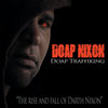 Never Look Back(Feat. Outerspace) (Explicit) - Doap Nixon&Outerspace