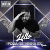 Foda-Se Minha Ex (Remix|Explicit) - Dj Lello