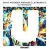 El Profesor (Original Mix) - David Novacek&Mathias D.&Frank-Lo