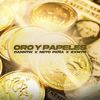Oro y Papeles (Explicit) - Danntik&Neto Peña&Zxmyr