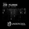 Days Of Glory (Original Mix) - Jon Flores