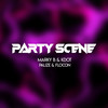 Party Scene (Explicit) - Marky B&KDot&Palize&Flocon