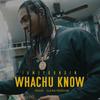 Whachu Know (Radio Edit) - IAMJYOUNGIN
