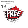 Free (Explicit) - Yist