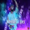 Weekend Flex (feat. Askel Redsquare) - Bobby Brutal&AskEL Redsquare