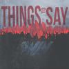 Things to Say - P.win
