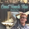 Cant Touch This (Explicit) - BrothaTea